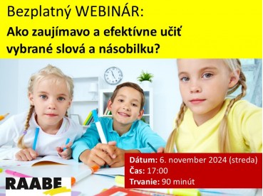 Ako zaujímavo a efektívne učiť vybrané slová a násobilku | 06.11.2024